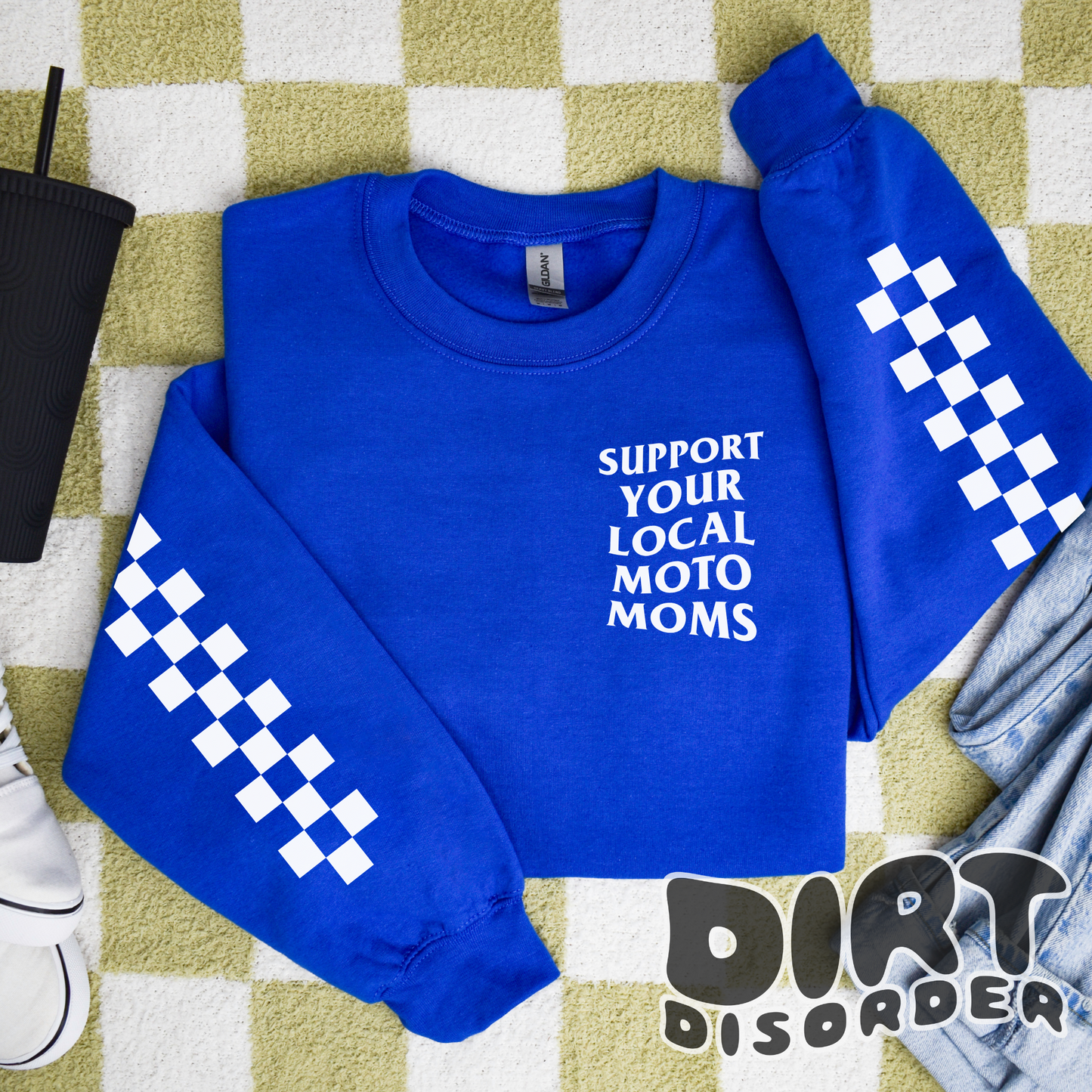 SUPPORT YOUR LOCAL MOTO MOMS SWEATSHIRT