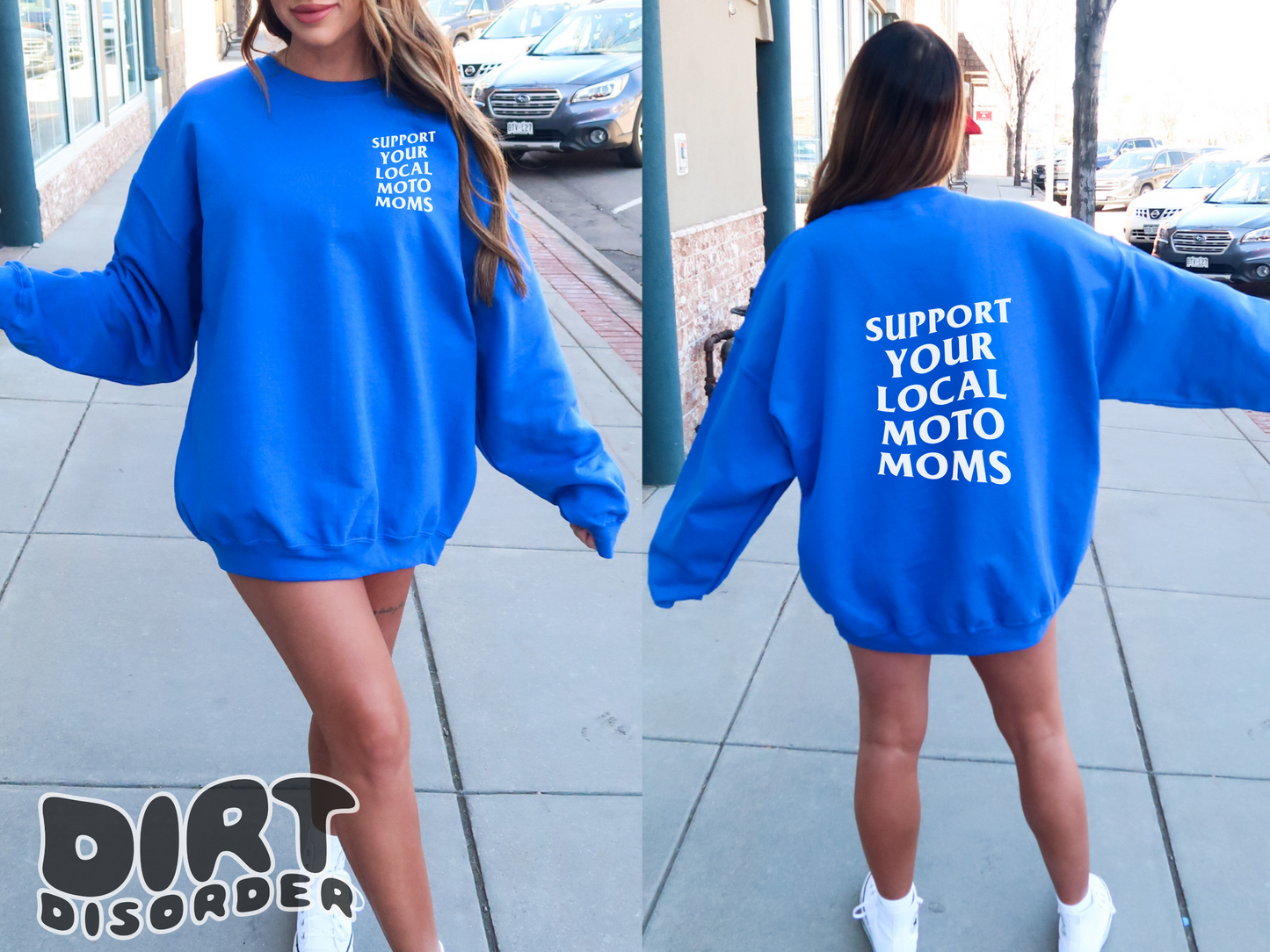 SUPPORT YOUR LOCAL MOTO MOMS SWEATSHIRT