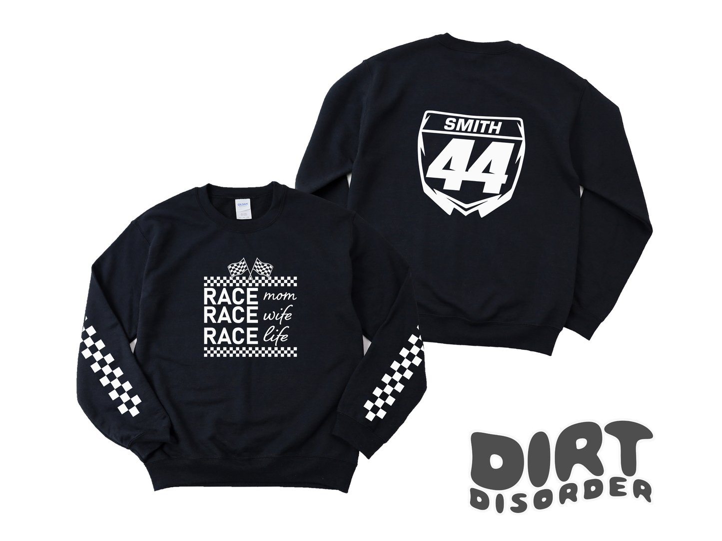 RACE MOM RACE WIFE RACE LIFE CUSTOM SWEATSHIRT