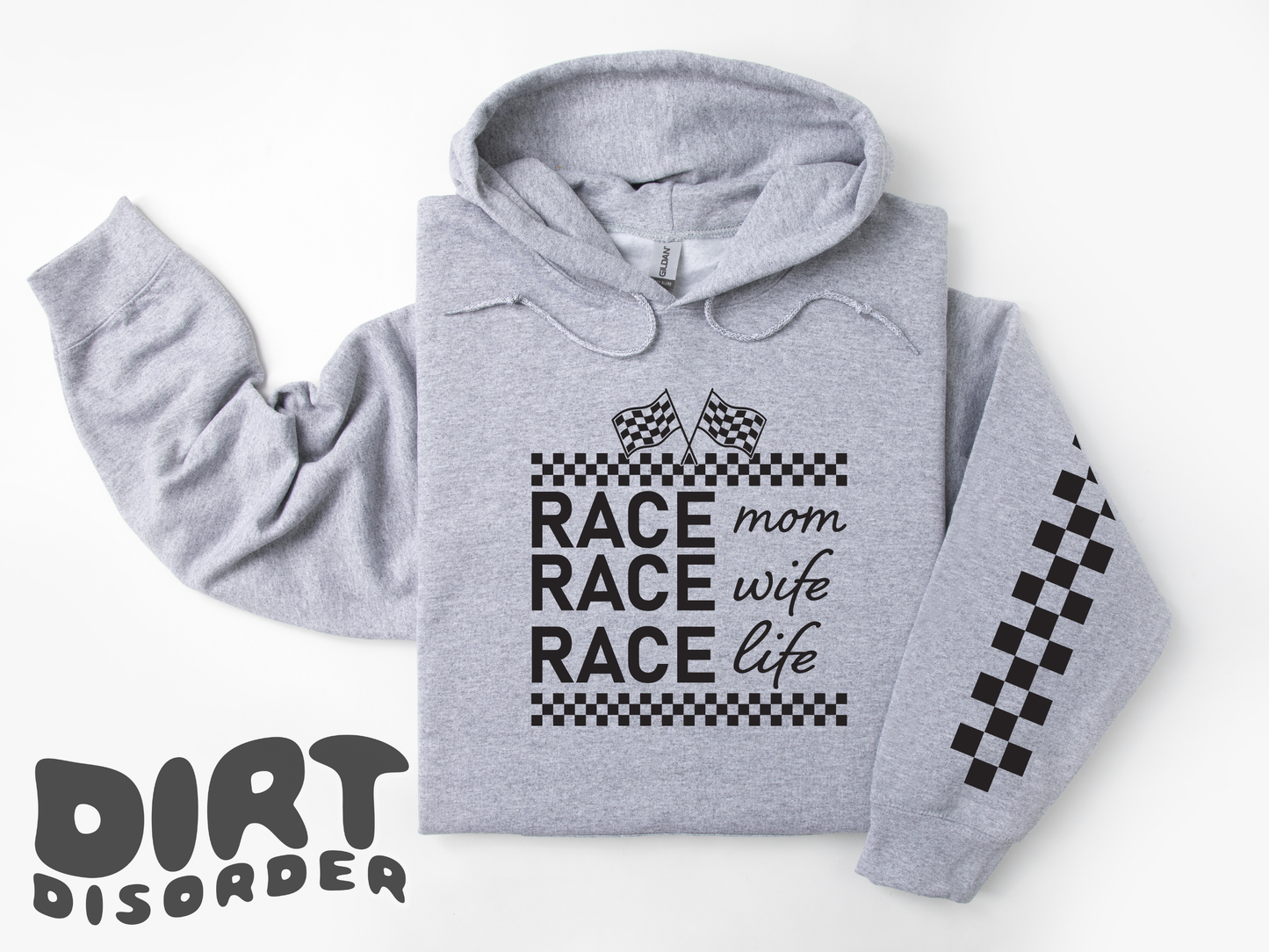 RACE MOM RACE WIFE RACE LIFE CUSTOM SWEATSHIRT