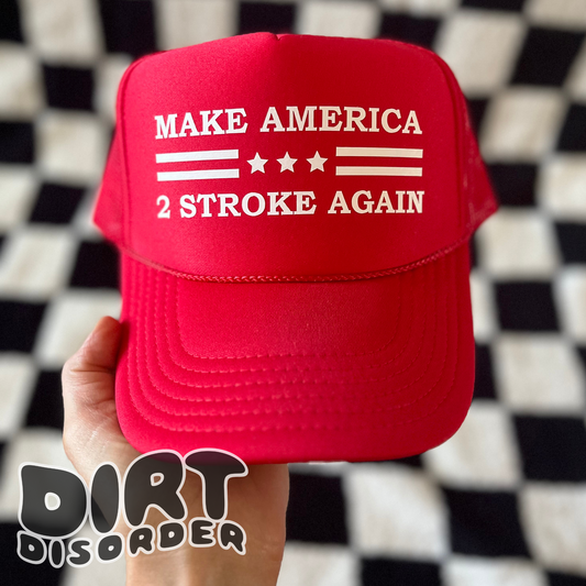 MAKE AMERICA 2 STROKE AGAIN TRUCKER HAT