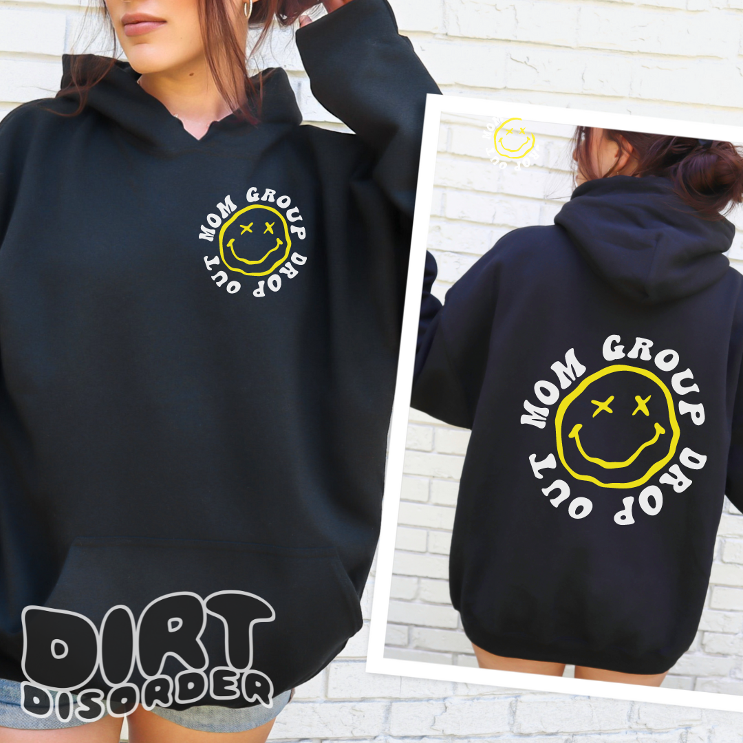 MOM GROUP DROP OUT HOODIE