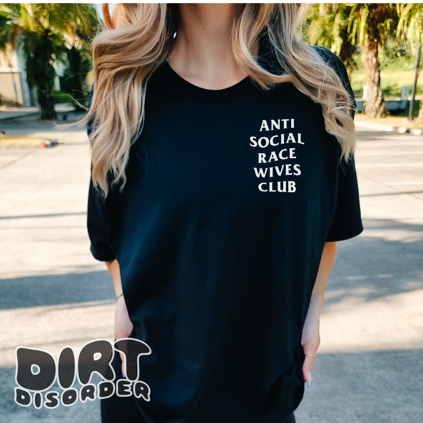 ANTI SOCIAL RACE WIVES CLUB T-SHIRT