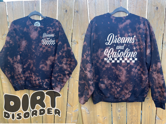 DREAMS AND GASOLINE BLEACHED CREW