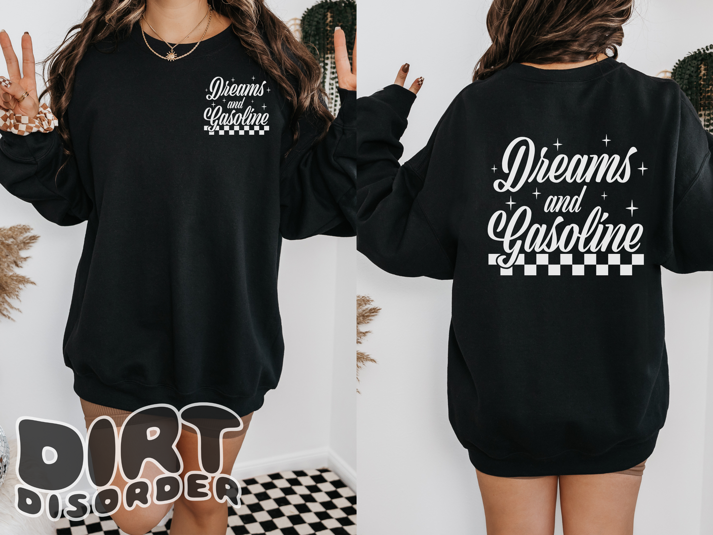 DREAMS AND GASOLINE CREWNECK