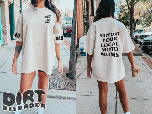 SUPPORT YOUR LOCAL MOTO MOMS T-SHIRT