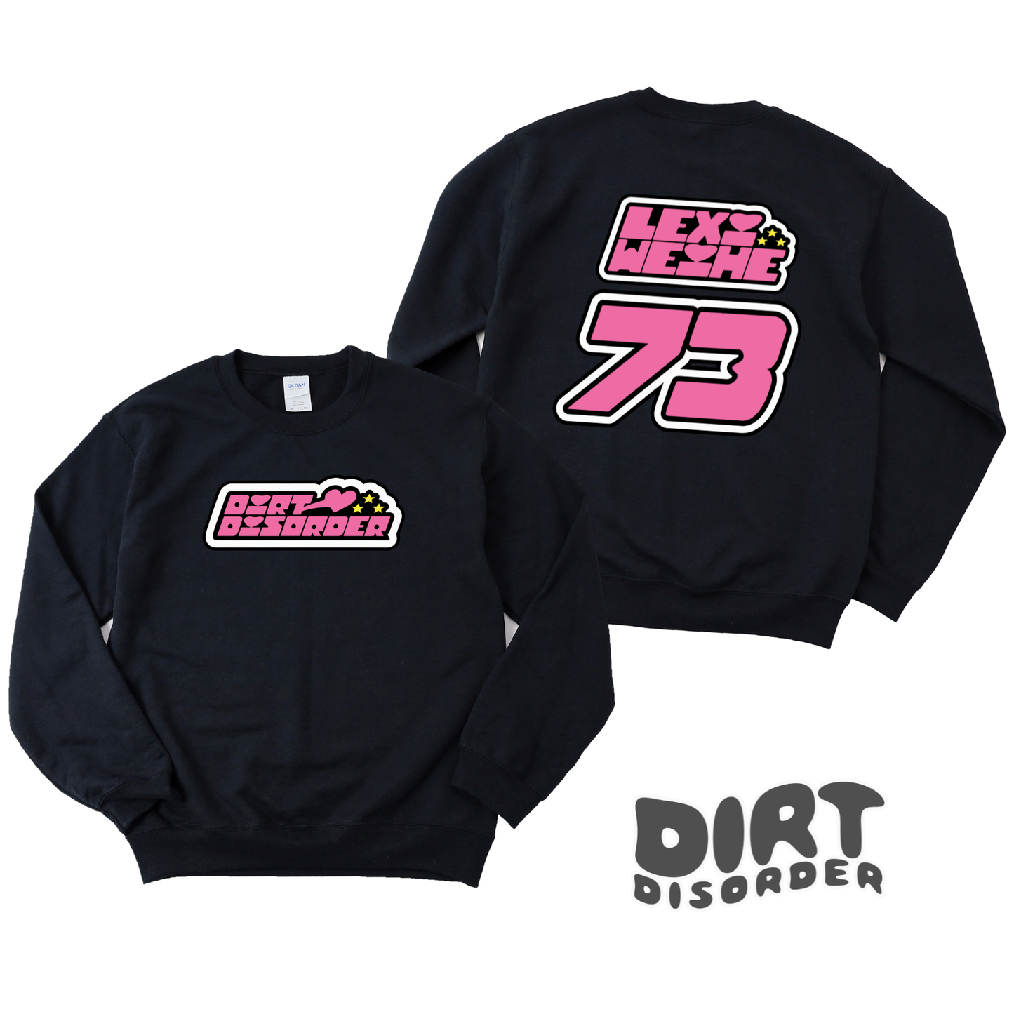 DIRT DISORDER POWERPUFF CUSTOM SWEATSHIRT (ADULT & YOUTH)