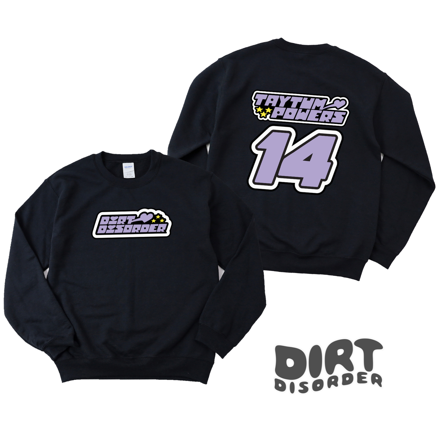 DIRT DISORDER POWERPUFF CUSTOM SWEATSHIRT (ADULT & YOUTH)
