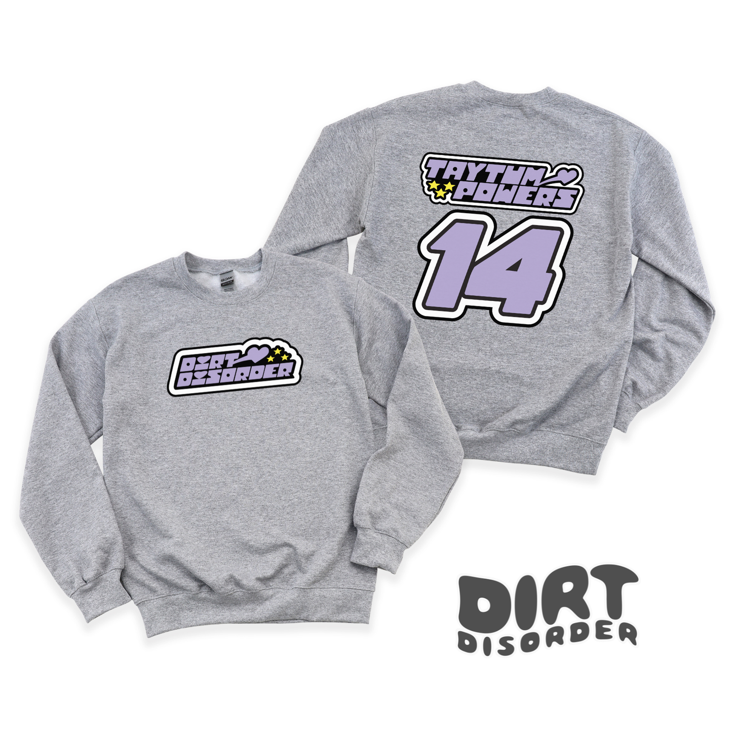 DIRT DISORDER POWERPUFF CUSTOM SWEATSHIRT (ADULT & YOUTH)