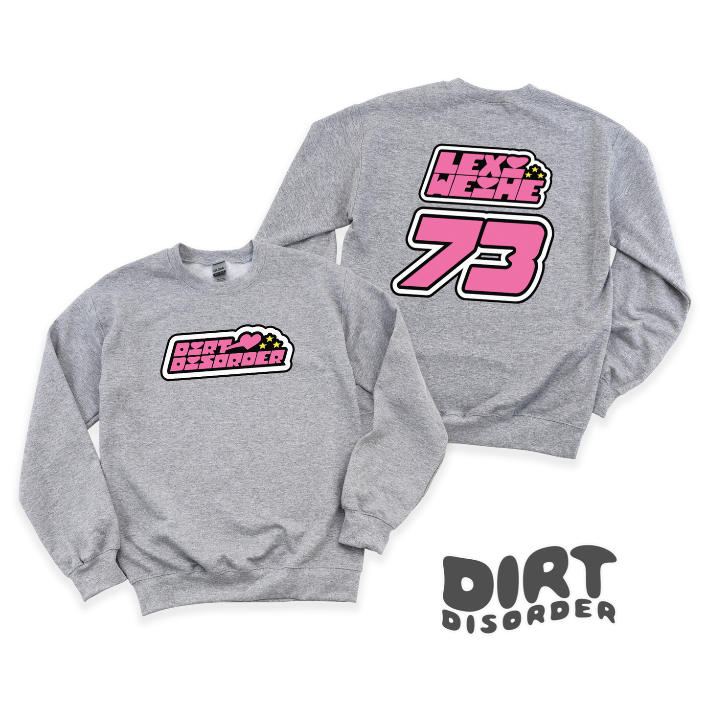 DIRT DISORDER POWERPUFF CUSTOM SWEATSHIRT (ADULT & YOUTH)