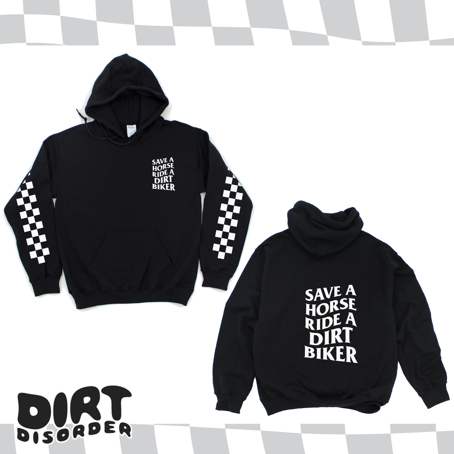 SAVE A HORSE RIDE A DIRT BIKER SWEATSHIRT